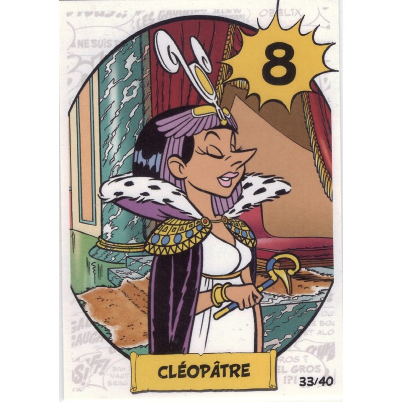 CARTE  33 CLÉOPATRE - Collection 2023 - Imbattable avec Asterix
