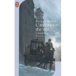 L'ASSASSIN ROYAL 02, L'ASSASSIN DU ROI - ROBIN HOBB - J'AI LU