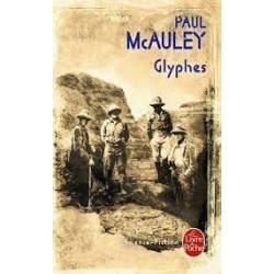 GLYPHES - PAUL MCAULEY - LIVRE DE POCHE