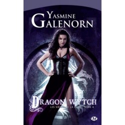 LES SURS DE LA LUNE 4, DRAGON WYTCH - YASMINE GALENORN - BRAGELONNE