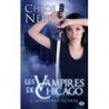 LES VAMPIRES DE CHICAGO 3, MORDRE N'EST PAS JOUER - CHLOE NEILL - BRAGELONNE