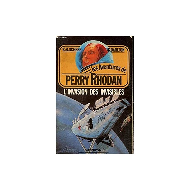 PERRY RHODAN 26, L'INVASION DES INVISIBLES - K. H. SCHEER - FLEUVE NOIR