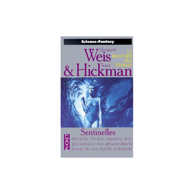 SENTINELLES - MARGARET & TRACY WEIS & HICKMAN - POCKET