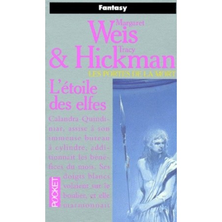 L'ETOILE DES ELFES - MARGARET & TRACY WEIS & HICKMAN - POCKET