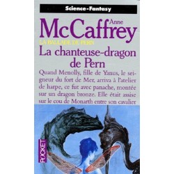 LA CHANTEUSE-DRAGON DE PERN...