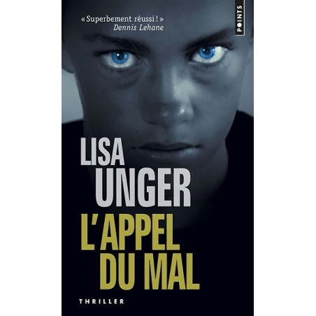 L'APPEL DU MAL - LISA UNGER - SEUIL