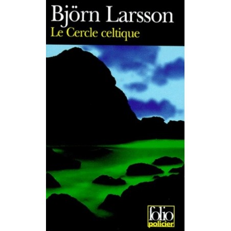 LE CERCLE CELTIQUE - BJORN LARSSON - GALLIMARD