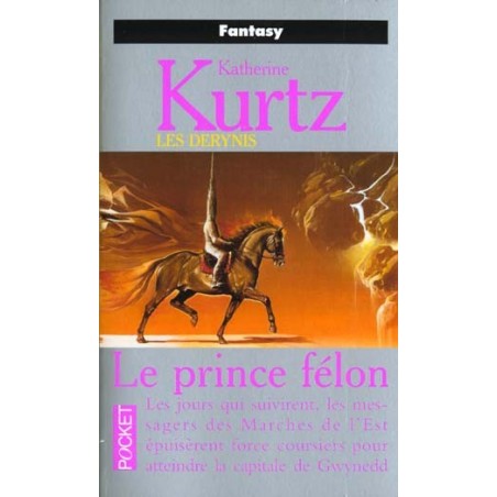 LE PRINCE FELON - KATHERINE KURTZ - POCKET