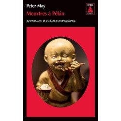 MEURTRES A PEKIN - PETER...