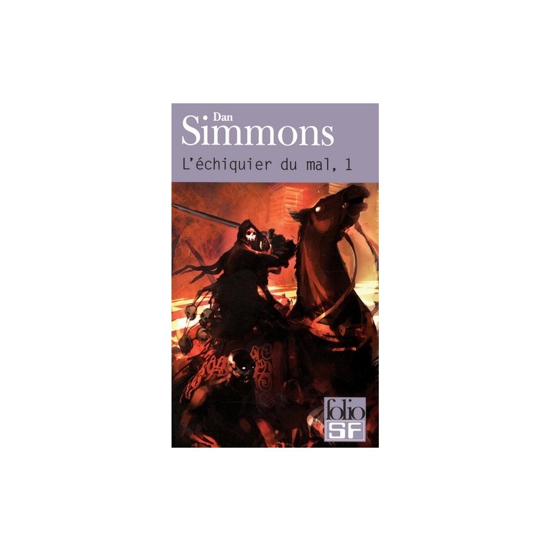 L'ECHIQUIER DU MAL 1 - DAN SIMMONS - GALLIMARD