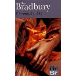 FAHRENHEIT 451 - RAY BRADBURY - GALLIMARD