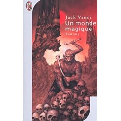 UN MONDE MAGIQUE - JACK VANCE - J'AI LU