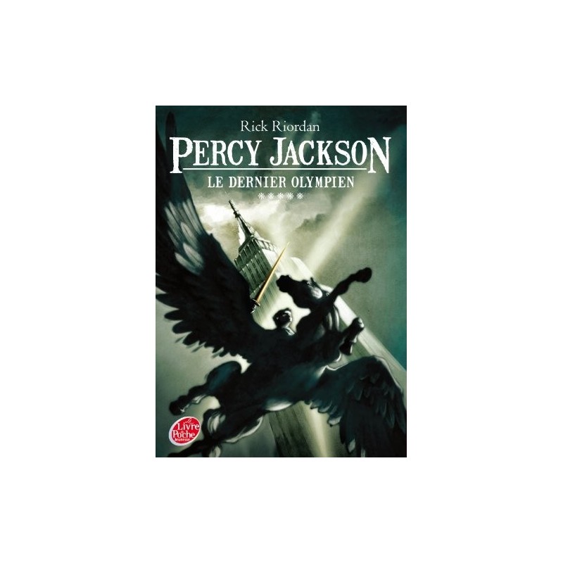 PERCY JACKSON 5, LE DERNIER OLYMPIEN - RICK RIORDAN - LIVRE DE POCHE