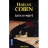 JUSTE UN REGARD - HARLAN COBEN - POCKET