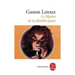 LE MYSTERE DE LA CHAMBRE JAUNE - GASTON LEROUX - LIVRE DE POCHE