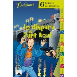 LE DISPARU DU PONT-NEUF -...