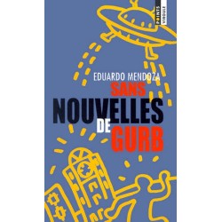 SANS NOUVELLES DE GURB - EDUARDO MENDOZA - SEUIL