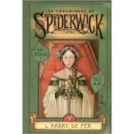 L'ARBRE DE FER LES CHRONIQUES DE SPIDERWICK 04 - HOLLY BLACK - POCKET