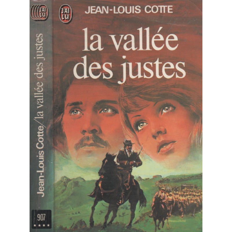 LA VALLEE DES JUSTES - JEAN-LOUIS COTTE - J'AI LU
