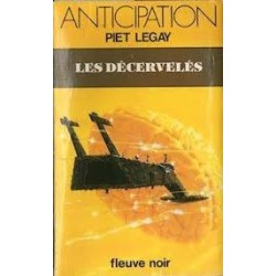 LES DECERVELES - PIET LEGAY - FLEUVE NOIR