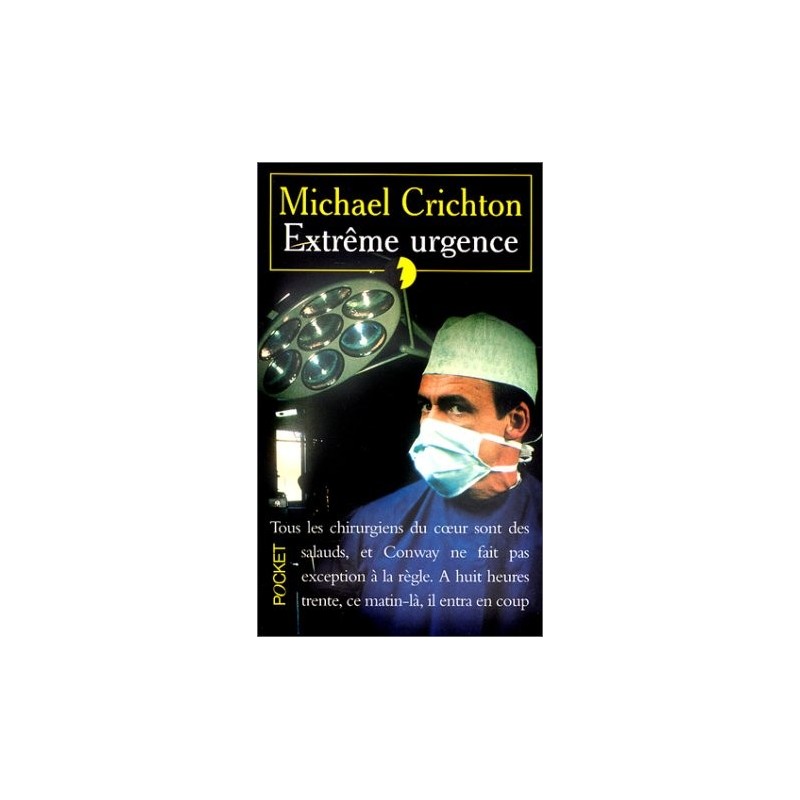 EXTREME URGENCE - MICHAEL CRICHTON - POCKET