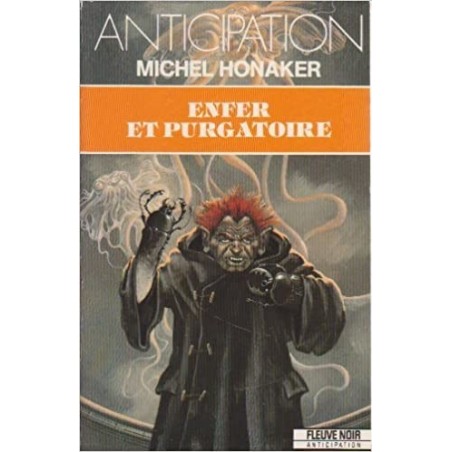 ENFER ET PURGATOIRE - MICHEL HONAKER - FLEUVE NOIR