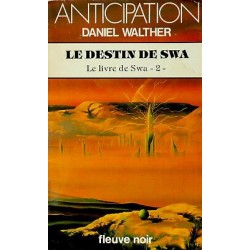 LE LIVRE DE SWA 2 - DANIEL WALTHER - FLEUVE NOIR