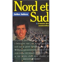 NORD ET SUD 05 L'ANNEE DES SAUTERELLES - JOHN JAKES - PRESS POCKET