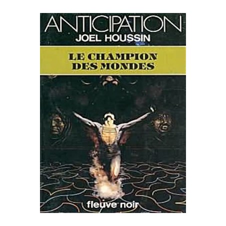 LE CHAMPION DES MONDES - JOEL HOUSSIN - FLEUVE NOIR