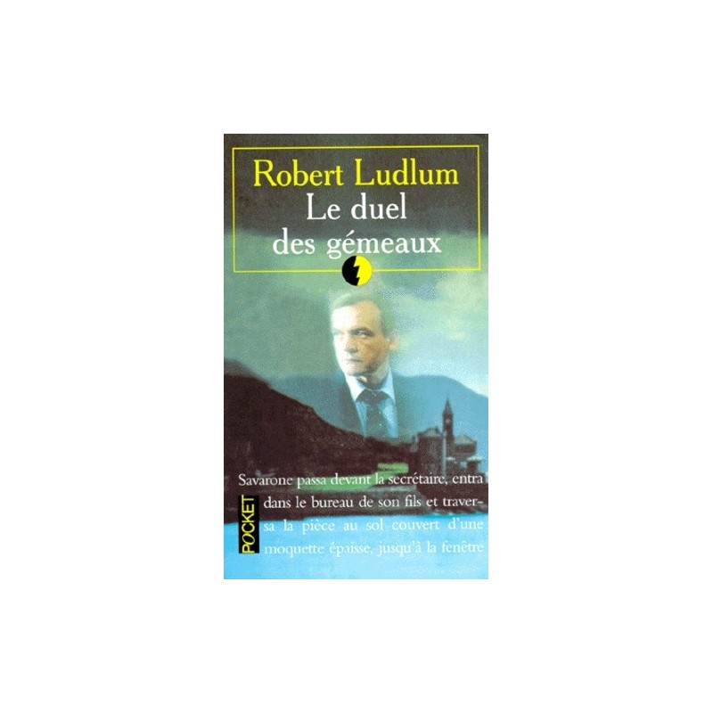 LE DUEL DES GENERAUX - ROBERT LUDLUM - POCKET