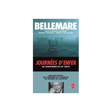 JOURNEES D'ENFER - PIERRE BELLEMARE - LIVRE DE POCHE