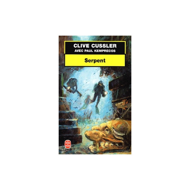 SERPENT - CLIVE CUSSLER - LIVRE DE POCHE