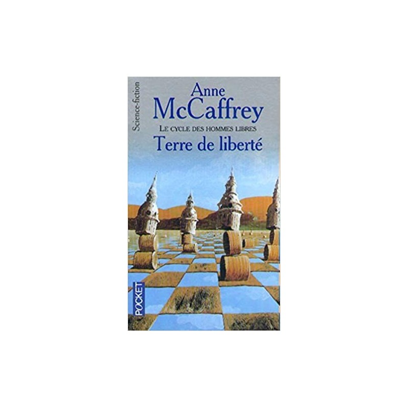 TERRE DE LIBERTE - ANNE MCCAFFREY - POCKET