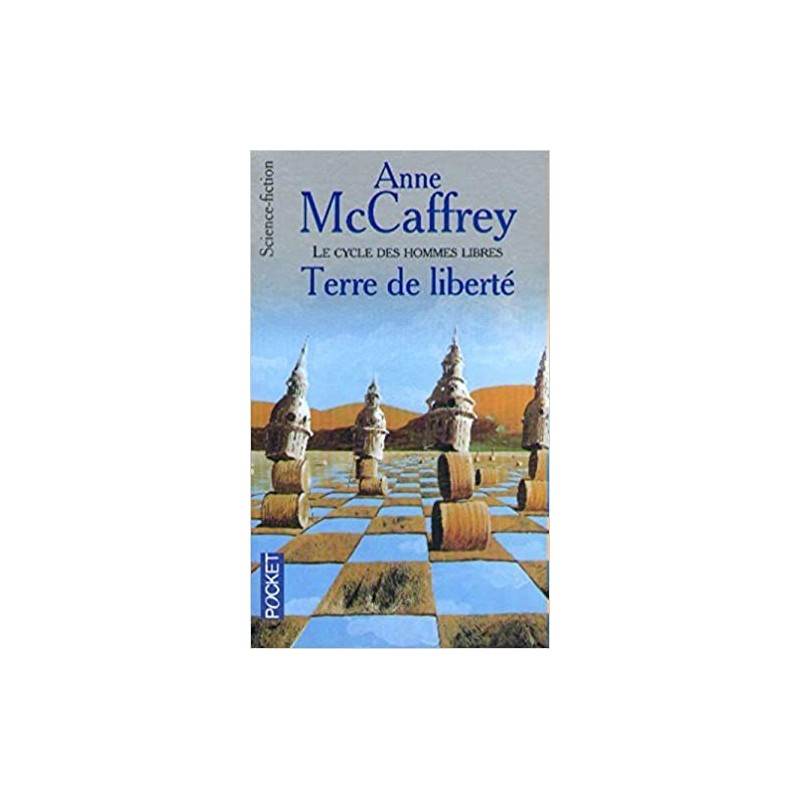 TERRE DE LIBERTE - ANNE MCCAFFREY - POCKET
