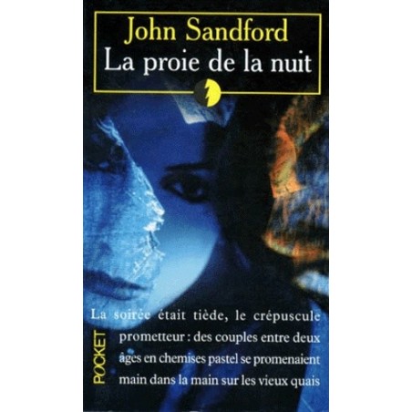 LA PROIE DE LA NUIT - JOHN SANDFORD - POCKET