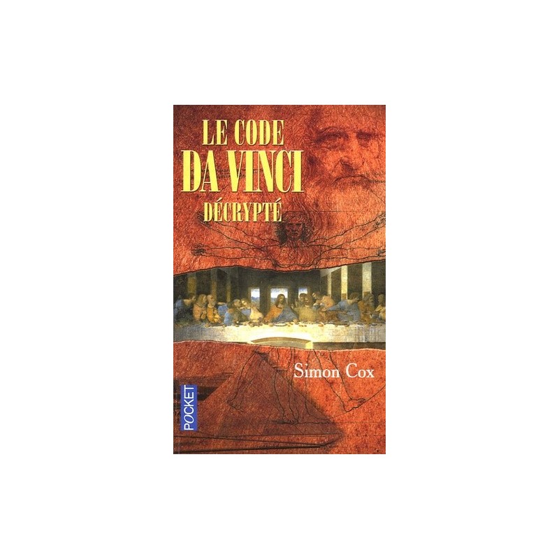 LE CODE DA VINCI DECRYPTE - SIMON COX - POCKET