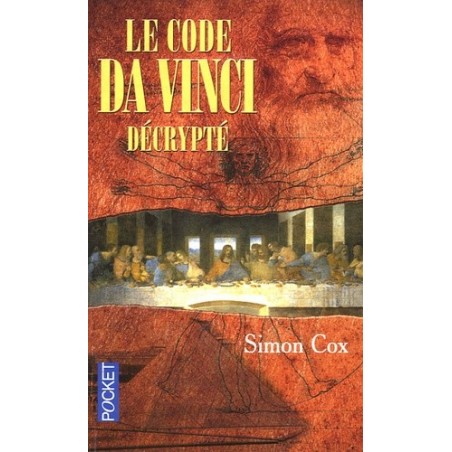 LE CODE DA VINCI DECRYPTE - SIMON COX - POCKET