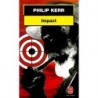 IMPACT - PHILIP KERR - LIVRE DE POCHE