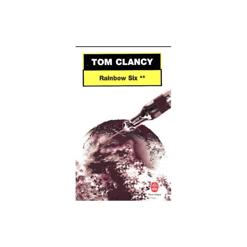 RAINBOW SIX 2 - TOM CLANCY - LIVRE DE POCHE