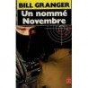 UN NOMME NOVEMBRE - BILL GRANGER - LIVRE DE POCHE