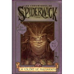 LES CHRONIQUES DE SPIDERWICK 5 LA COLERE DE MULGARATH - HOLLY BLACK - POCKET