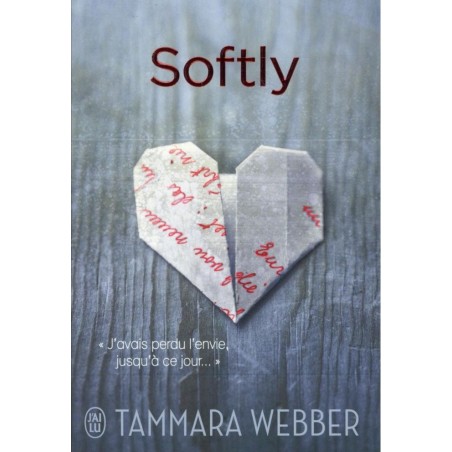 SOFTLY - TAMMARA WEBBER - J'AI LU