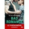 BAD ROMANCE - CELINE MANCELLON - BRAGELONNE