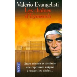 LES CHAINES D'EYMERICH - VALERIO EVANGELISTI - POCKET