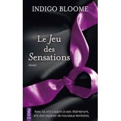 LE JEU DES SENSATIONS - INDIGO BLOOME - CITY