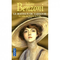 LE BOITEUX DE VARSOVIE 4, LE RUBIS DE JEANNE LA FOLLE - JULIETTE BENZONI - POCKET