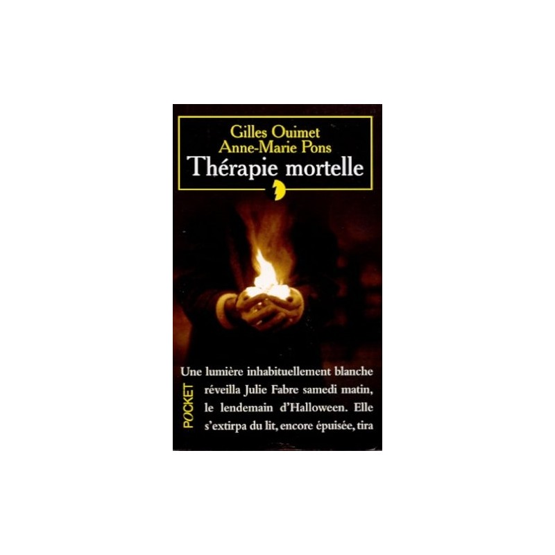 THERAPIE MORTELLE - GILLES OUIMET - POCKET