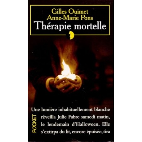 THERAPIE MORTELLE - GILLES OUIMET - POCKET