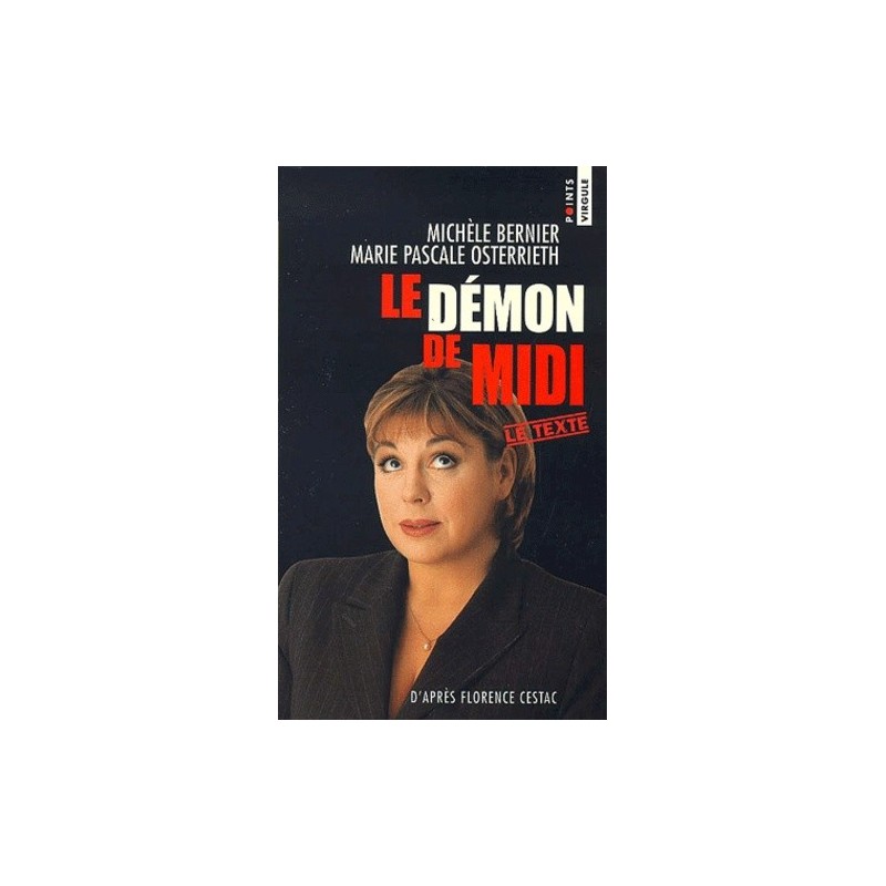 LE DEMON DE MIDI - MICHELE BERNIER - SEUIL