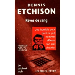 REVES DE SANG - DENNIS ETCHISON - BELLES LETTRES